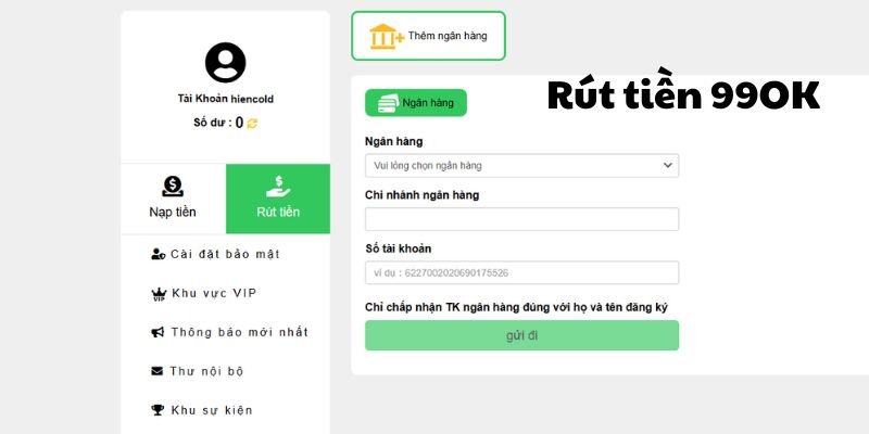 Rút tiền 99OK: Trải nghiệm nhận tiền thưởng nhanh chóng đơn giản 4 Hướng dẫn quy trình rút tiền 99OK an toàn từ a đến z